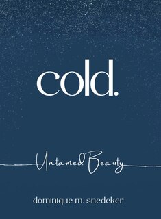 Front cover_cold. Untamed Beauty