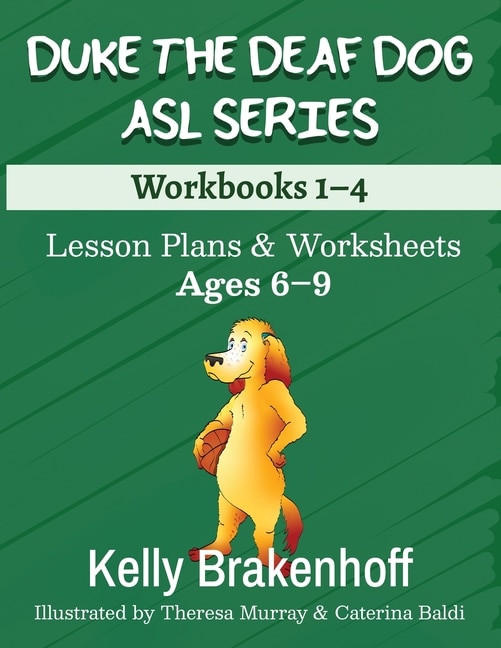 Front cover_Duke the Deaf Dog ASL Series Ages 6-9