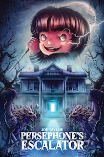 Front cover_Persephone's Escalator