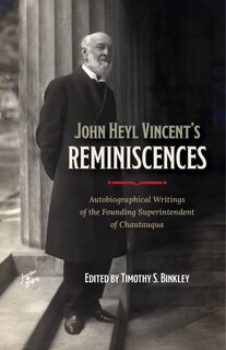 Front cover_John Heyl Vincent's Reminiscences