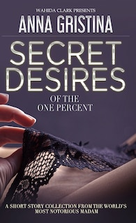 Front cover_Secret Desires of the One Percent