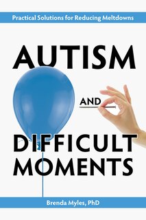 Couverture_Autism and Difficult Moments, Revised Edition