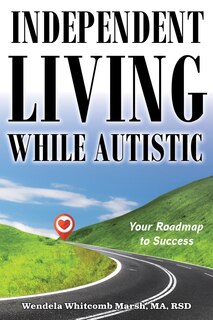 Front cover_Independent Living while Autistic