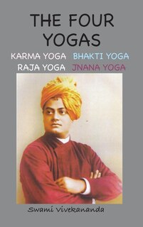 Front cover_The Four Yogas (Illustrated and Annotated Edition)