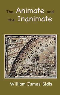Front cover_The Animate and the Inanimate