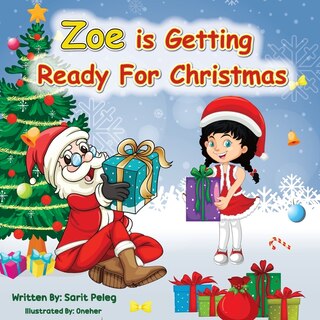 Front cover_Zoe Is Getting Ready For Christmas