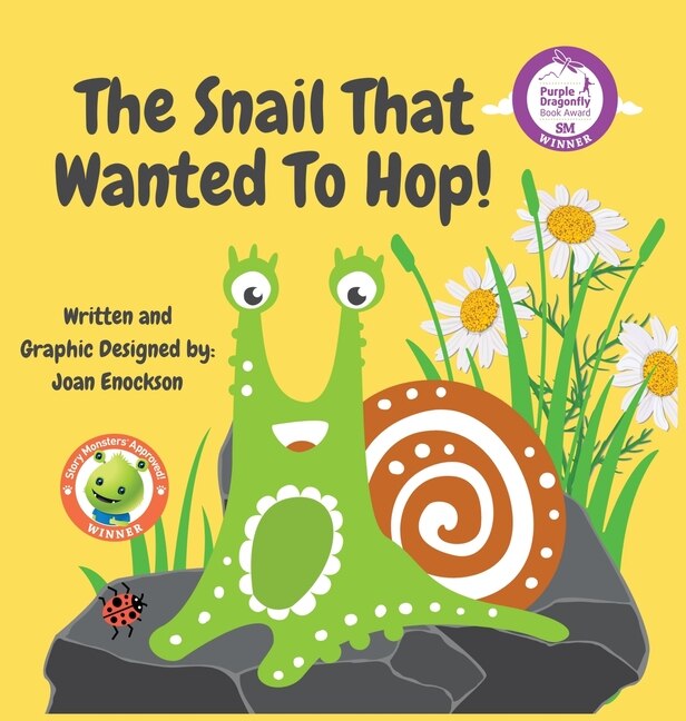 Front cover_The Snail That Wanted To Hop!