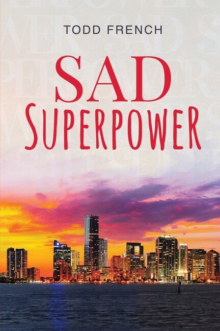 Front cover_Sad Superpower