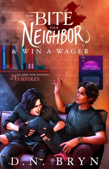 Front cover_How to Bite Your Neighbor and Win a Wager