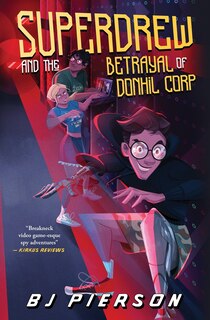 Front cover_SuperDrew and the Betrayal of Donhil Corp