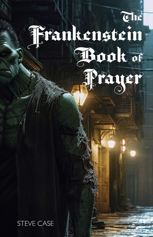 Front cover_The Frankenstein Book of Prayer