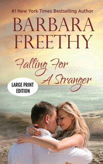 Couverture_Falling For A Stranger (LARGE PRINT EDITION)