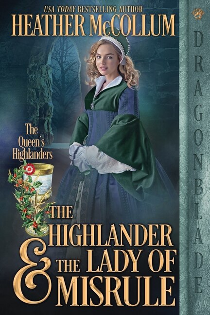 Front cover_The Highlander & the Lady of Misrule