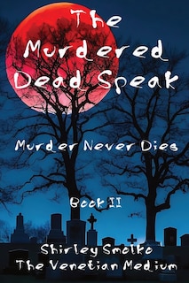 Couverture_The Murdered Dead Speak Book II