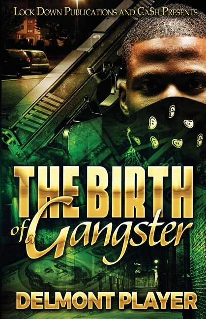 Front cover_The Birth of a Gangster