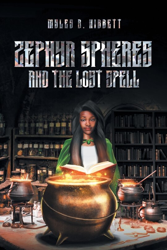 Front cover_Zephyr Spheres and the Lost Spell (Book 2)