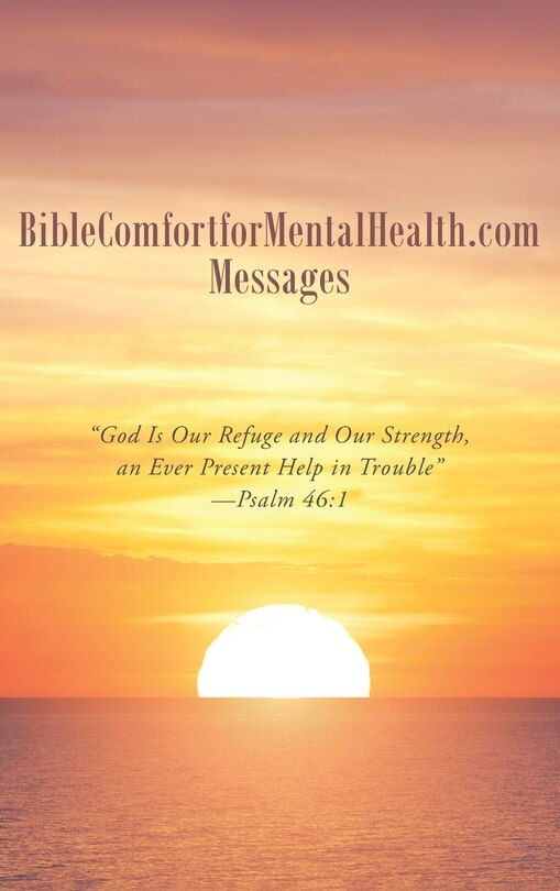 Front cover_BibleComfortforMentalHealth.com Messages