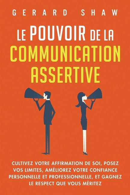 Couverture_Le pouvoir de la communication assertive