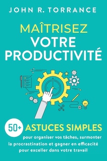 Couverture_Maîtrisez votre productivité
