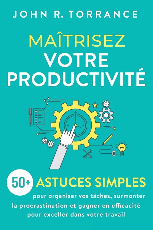 Couverture_Maîtrisez votre productivité