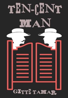 Front cover_Ten-Cent Man
