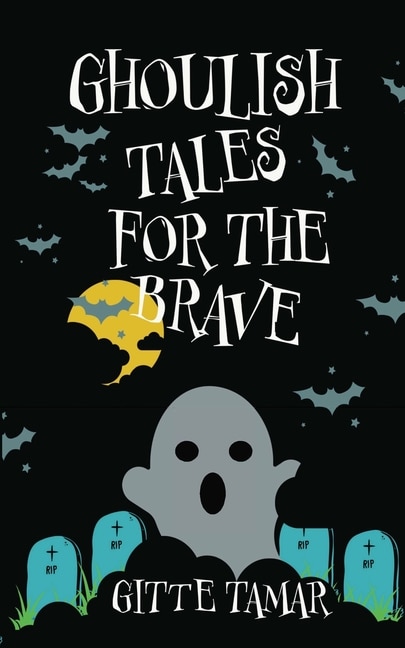 Couverture_Ghoulish Tales for the Brave