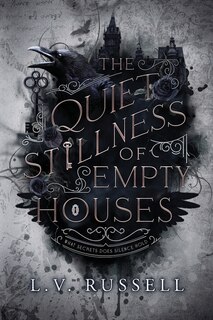 Front cover_The Quiet Stillness of Empty Houses