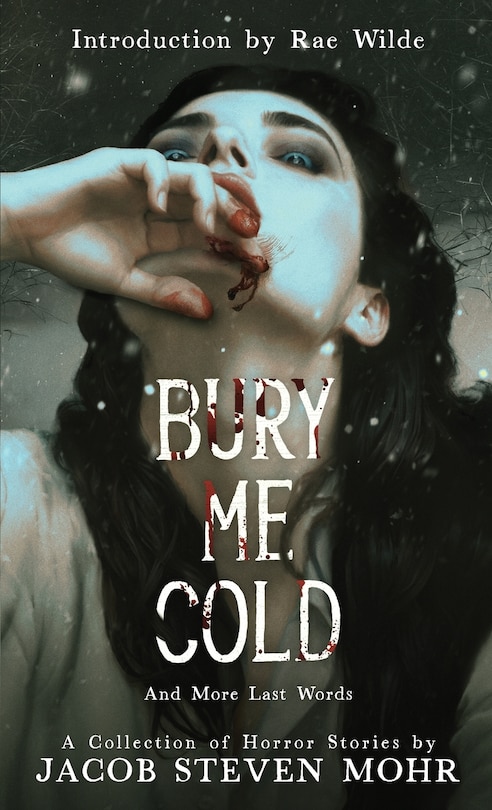 Front cover_Bury Me Cold & More Last Words