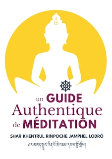 Front cover_Un Guide Authentique De Méditation