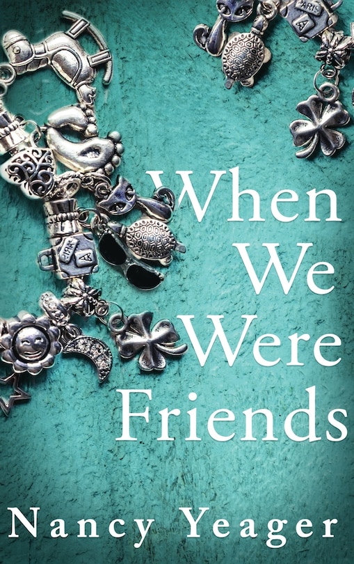 Front cover_When We Were Friends