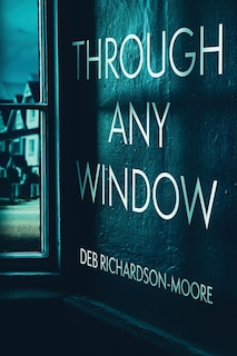 Couverture_Through Any Window