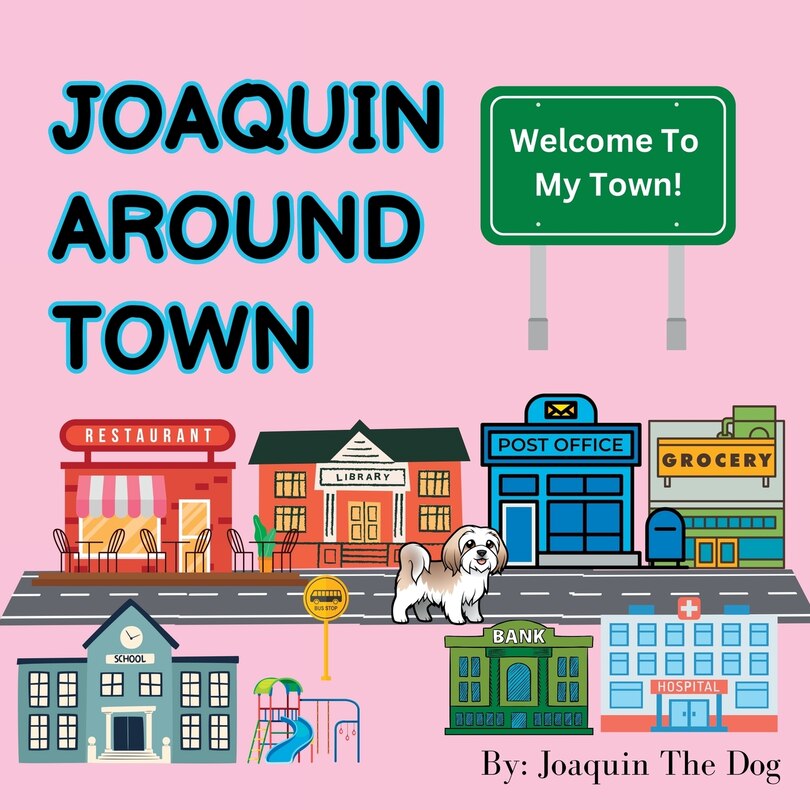 Front cover_Joaquin Around Town