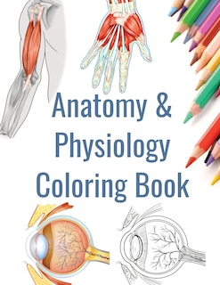 Front cover_Anatomy and Physiology Coloring Book