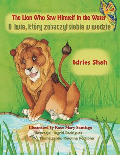 Front cover_The Lion Who Saw Himself in the Water