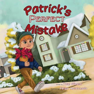 Patrick's Perfect Mistake