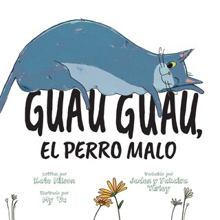Front cover_Guau, Guau, el Perro Malo