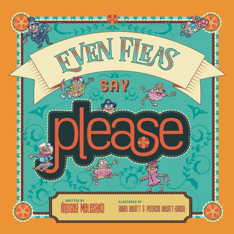 Front cover_Even Fleas Say Please