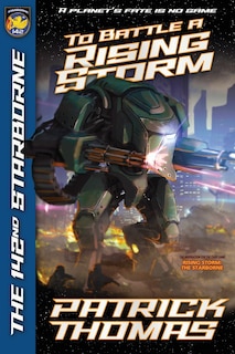 Front cover_To Battle A Rising Storm