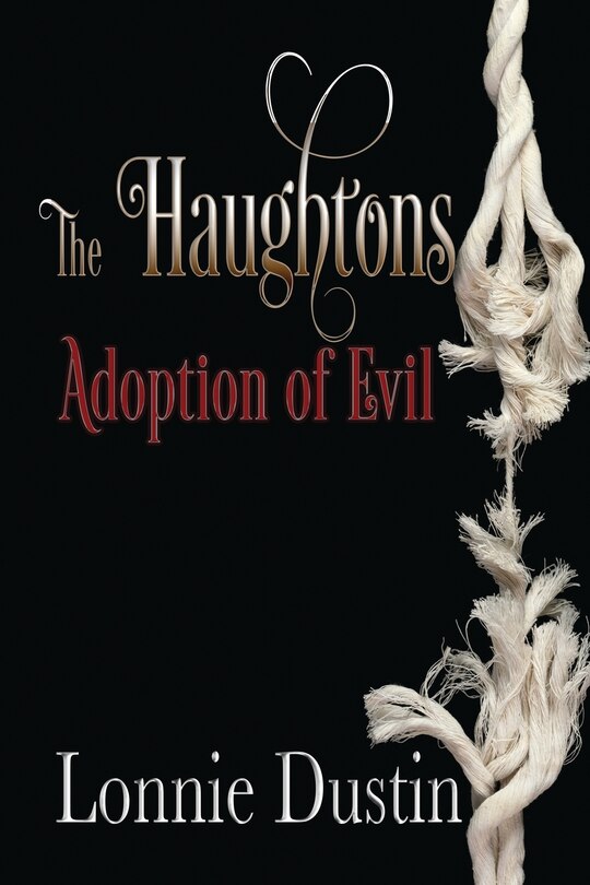 Front cover_The Haughtons Adoption of Evil