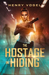 Front cover_The Hostage in Hiding