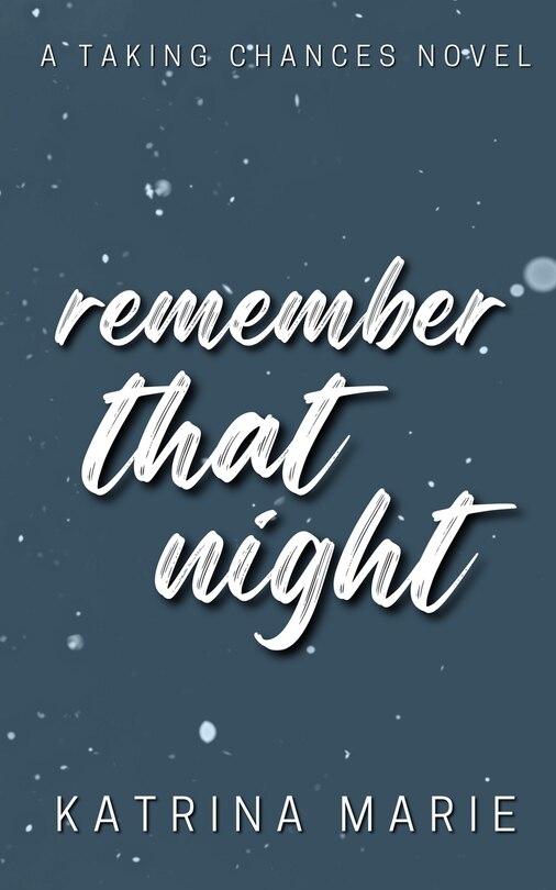 Front cover_Remember That Night