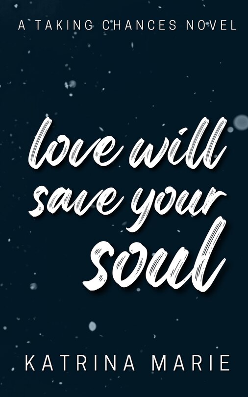 Couverture_Love Will Save Your Soul