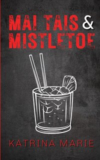 Couverture_Mai Tais & Mistletoe