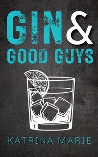 Couverture_Gin & Good Guys