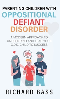 Couverture_Parenting Children with Oppositional Defiant Disorder
