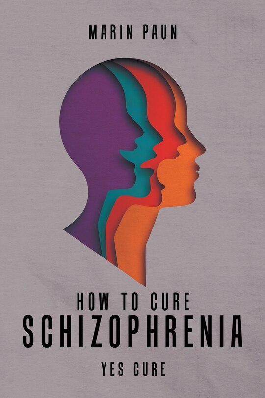 Couverture_How to Cure Schizophrenia