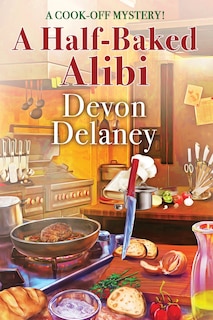 Front cover_A Half-Baked Alibi