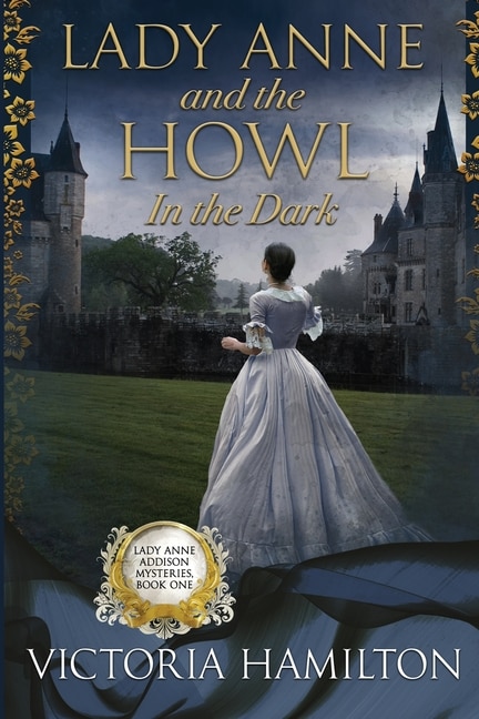 Front cover_Lady Anne and the Howl in the Dark