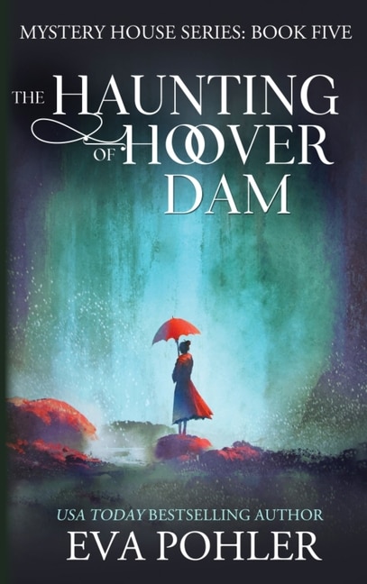 Front cover_The Haunting of Hoover Dam