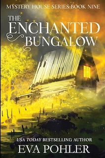 Front cover_The Enchanted Bungalow
